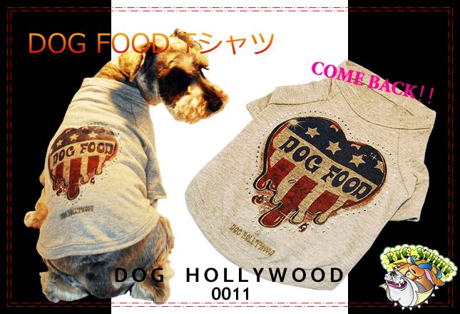 ΥӥåޥDOG FOOD T[DOG HOLLYWOOD]