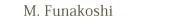 M.Funakoshi