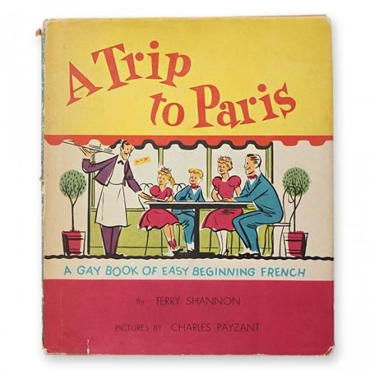 USA 1959年 フランス語→英語 フレーズ絵本 A trip to Paris 