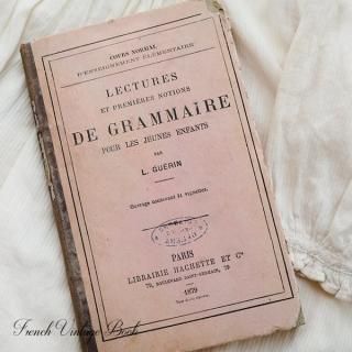 フランス蚤の市より 1879年発行 アンティーク本 （De grammaire）