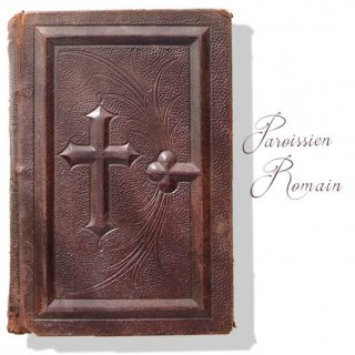 蚤の市　雑貨 フランス アンティーク 1900年代 革表紙 聖書 祈祷書 クロス 十字架 Paroissien romain