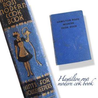 徦 ꥫ 1940ǯ HAMILTON ROSS MODERN COOK BOOK
