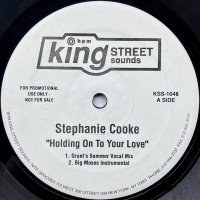 Stephanie Cooke / Holding On To Your Love (12