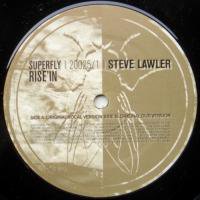 Steve Lawler / Rise In