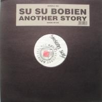 Su Su Bobien / Another Story