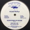 House People Godfather Of House