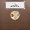 Santos / The Rhythm