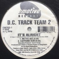 D.C. Track Team 2 / It's Alright c/w Bassline