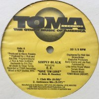 Simply Black Featuring E.T. / Give 'Em Love