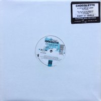 Chocolette / A Little Bit Of Lovin'