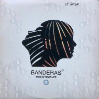 Banderas / This Is Your Life