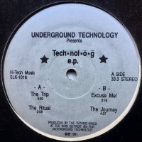 Underground Technology / Tech?nol?o?g E.P.