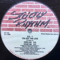 S.R.-1 / You Got The Love c/w Da Rhythm`