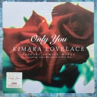 Kimara Lovelace / Only You