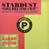 Stardust / Love Will Find A Way c/w Blazin'