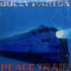Dolly Parton / Peace Train