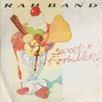 RAH Band / Sweet Forbidden