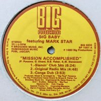 Big Baby Featuring Mark Star / Mission Accomplished