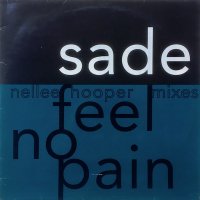 Sade / Feel No Pain