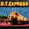 B.T. Express Express 94