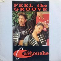 Cartouche / Feel The Groove