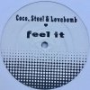 Coco, Steel & Lovebomb / Feel It