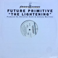 Future Primitive / The Lightening