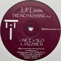 Lil' Louis / French Kissing E.P.