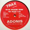 Adonis / We're Rocking Down The House