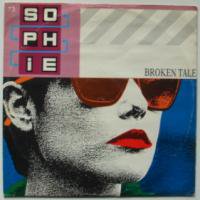 Sophie / Broken Tale