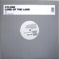 Cylone / Lord Of The Land