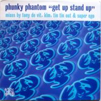 Phunky Phantom / Get Up Stand Up