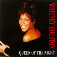 Whitney Houston / Queen Of The Night
