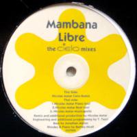 Mambana / Libre