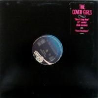 The Cover Girls / Don't Stop Now c/w Funk Boutique