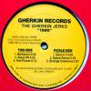 The Gherkin Jerks / 1990
