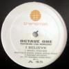 Octave One / I Believe