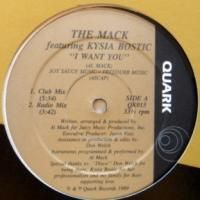 The Mack Featuring Kysia Bostic / I Want You