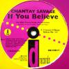 Chantay Savage / If You Believe