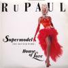 RuPaul / Supermodel c/w House Of Love