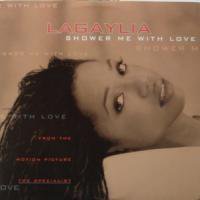 Lagaylia / Shower Me With Love