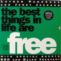 Luther Vandross & Janet Jackson / The Best Things In Life Are Free