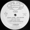 Tyree / Hard Core Hip House