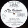 Mix Masters / How Low Can U Touch Me