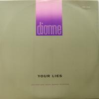 Dionne / Your Lies