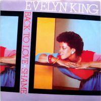 Evelyn King / Back To Love c/w Shame
