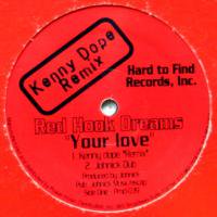 Red Hook Dreams / Your Love