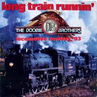 The Doobie Brothers / Long Train Runnin'