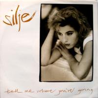 Silje / Tell Me Where You're Going