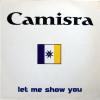 Camisra Let Me Show You